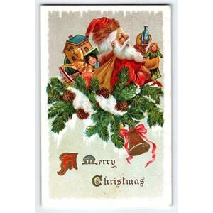 Vintage 1912 Santa Claus Christmas Postcard with Toys & Pine Branches